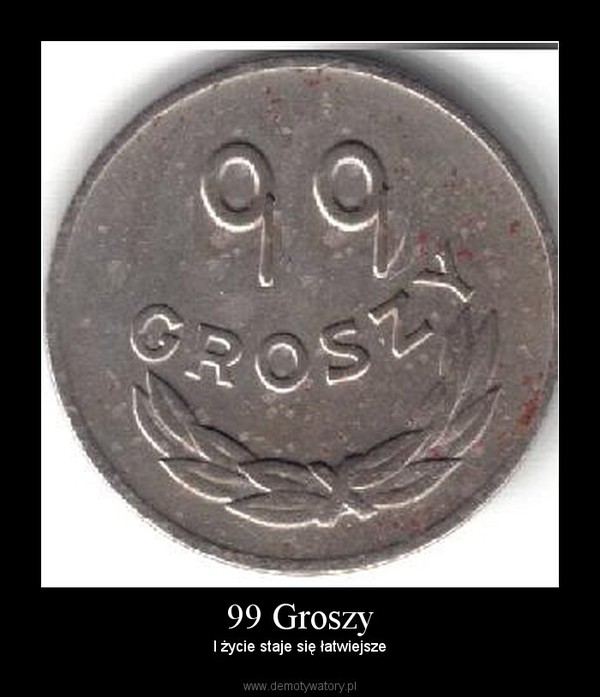 99 Groszy