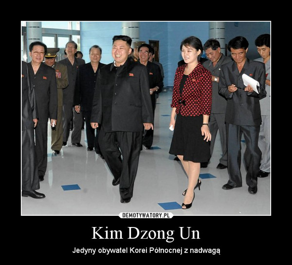 Kim Dzong Un