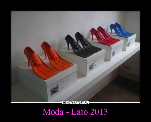 Moda - Lato 2013