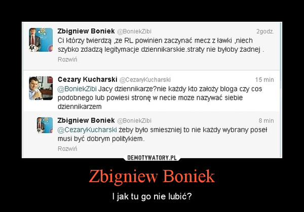 Zbigniew Boniek – I jak tu go nie lubić? 