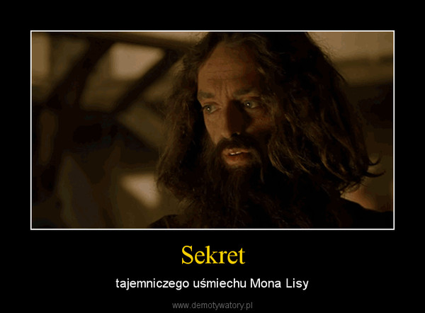 Sekret – tajemniczego uśmiechu Mona Lisy 