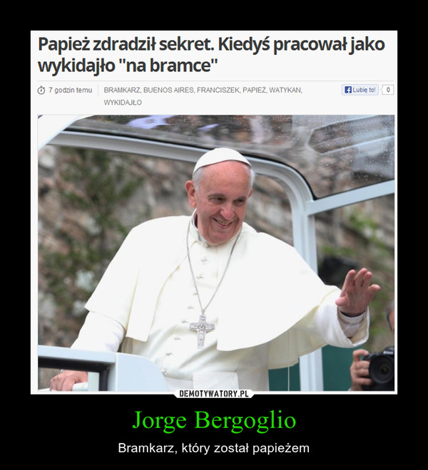 Jorge Bergoglio – Bramkarz, który został papieżem 