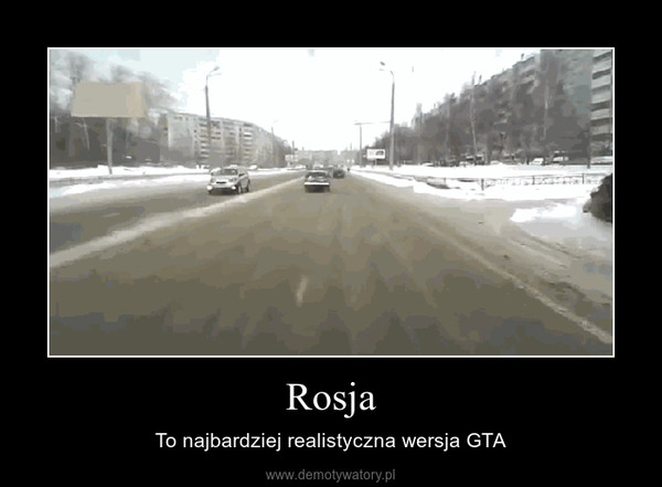 Rosja – To najbardziej realistyczna wersja GTA 