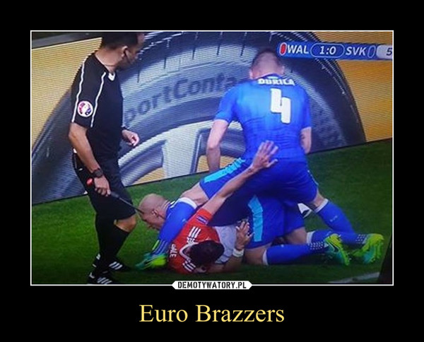 Euro Brazzers –  
