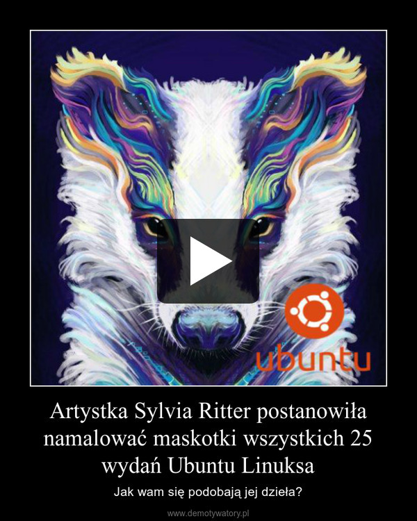 Artystka Sylvia Ritter postanowiła namalować maskotki wszystkich 25 wydań Ubuntu Linuksa