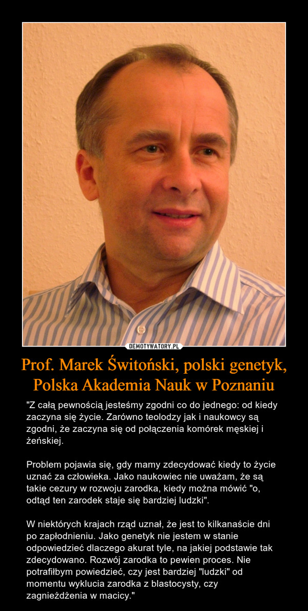 Prof. Marek Świtoński, polski genetyk, Polska Akademia Nauk w Poznaniu
