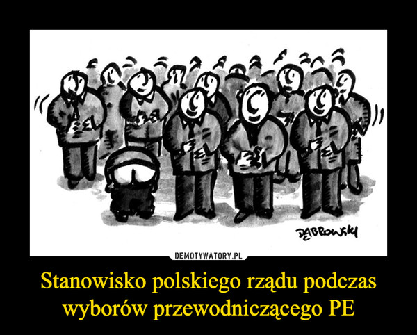 Stanowisko polskiego rządu podczas wyborów przewodniczącego PE –  