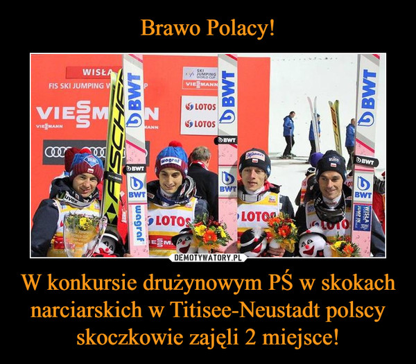 W konkursie drużynowym PŚ w skokach narciarskich w Titisee-Neustadt polscy skoczkowie zajęli 2 miejsce! –  