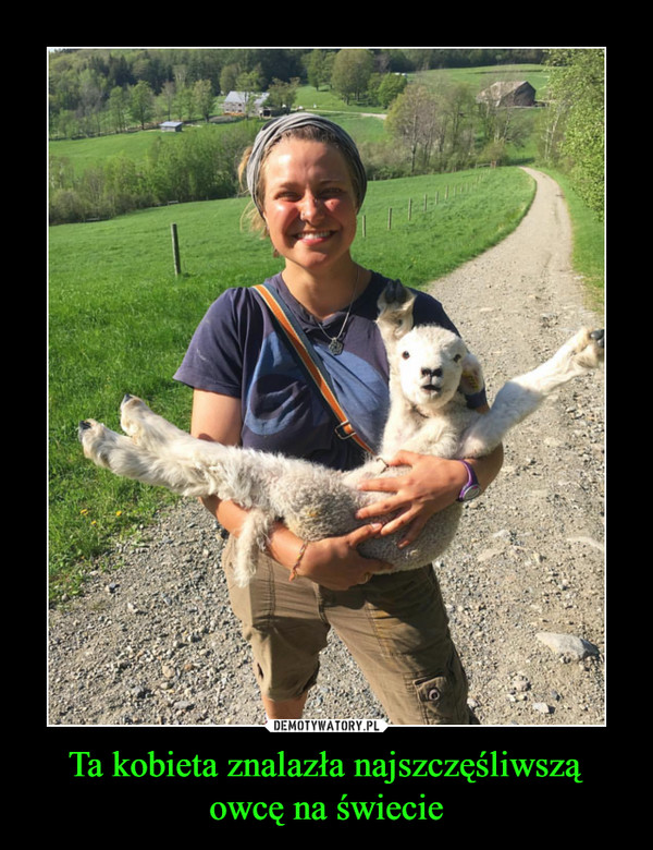 Ta kobieta znalazła najszczęśliwszą owcę na świecie –  