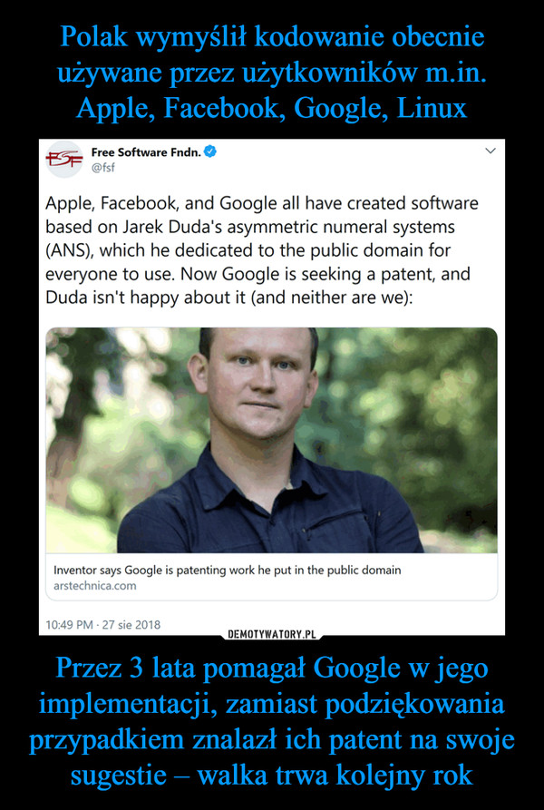 Przez 3 lata pomagał Google w jego implementacji, zamiast podziękowania przypadkiem znalazł ich patent na swoje sugestie – walka trwa kolejny rok –  