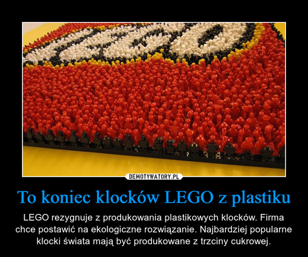 To koniec klocków LEGO z plastiku