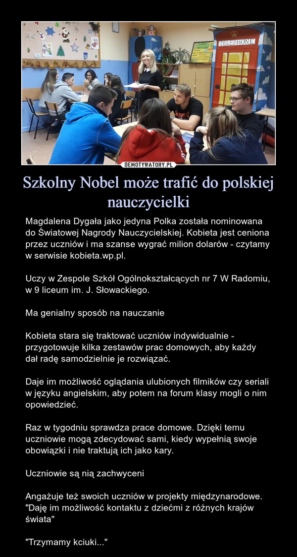 Szkolny Nobel może trafić do polskiej nauczycielki