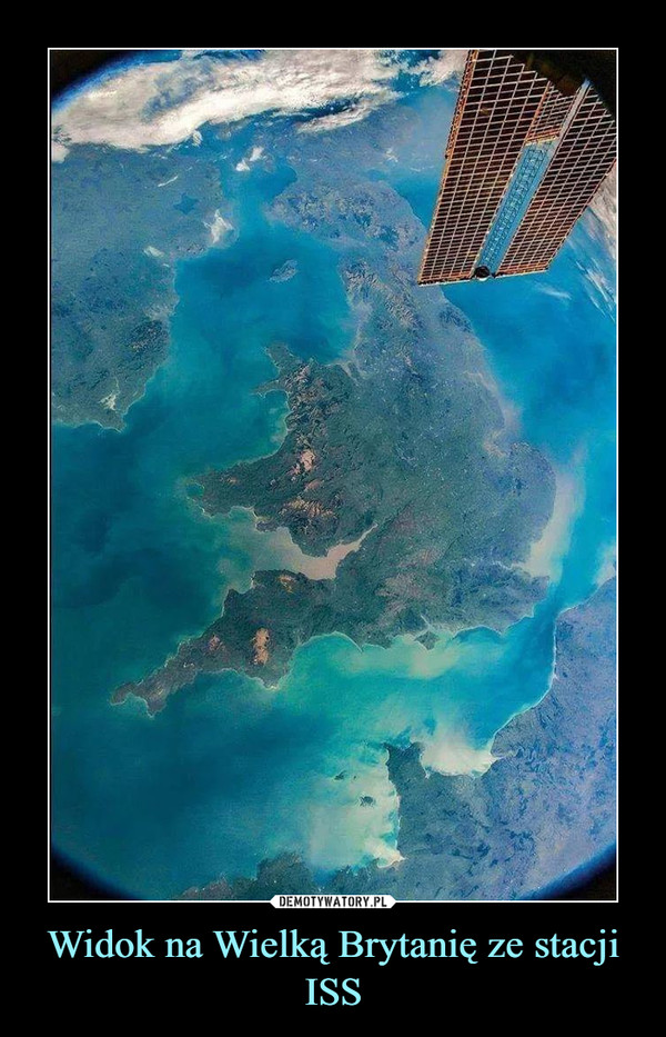 Widok na Wielką Brytanię ze stacji ISS