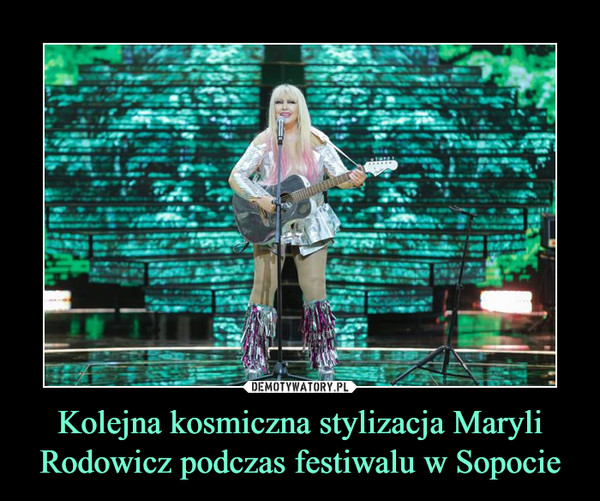 Kolejna kosmiczna stylizacja Maryli Rodowicz podczas festiwalu w Sopocie –  