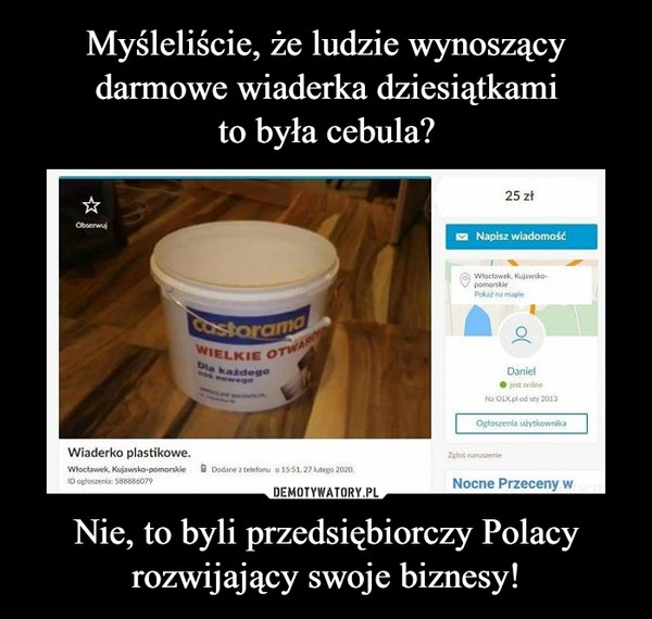 Nie, to byli przedsiębiorczy Polacyrozwijający swoje biznesy! –  