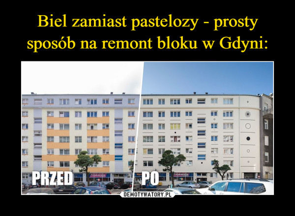 Biel zamiast pastelozy - prosty sposób na remont bloku w Gdyni: