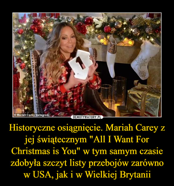 Historyczne osiągnięcie. Mariah Carey z jej świątecznym "All I Want For Christmas is You" w tym samym czasie zdobyła szczyt listy przebojów zarówno w USA, jak i w Wielkiej Brytanii –  