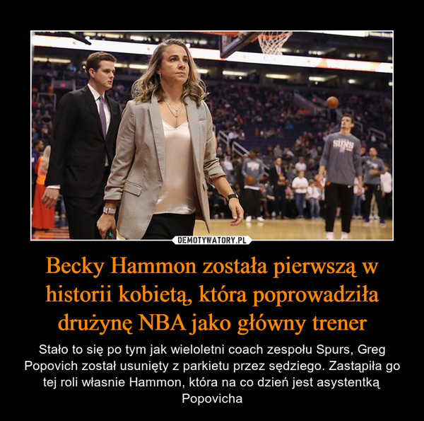 Becky Hammon została pierwszą w historii kobietą, która poprowadziła drużynę NBA jako główny trener