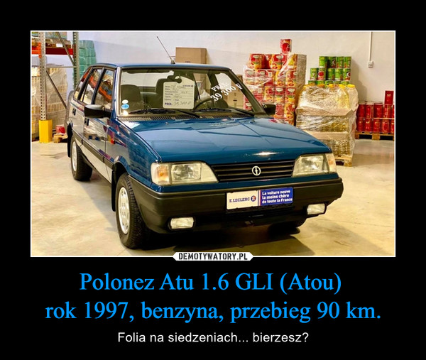 Polonez Atu 1.6 GLI (Atou) 
rok 1997, benzyna, przebieg 90 km.
