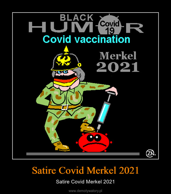 Satire Covid Merkel 2021 – Satire Covid Merkel 2021 