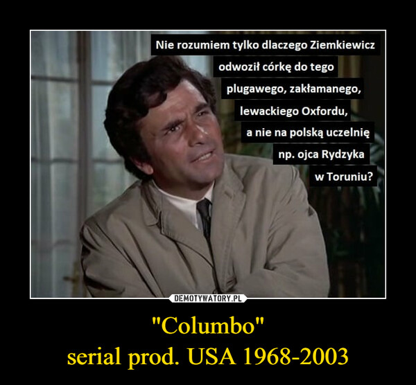 "Columbo"serial prod. USA 1968-2003 –  