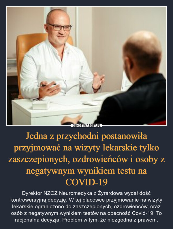 Jedna z przychodni postanowiła przyjmować na wizyty lekarskie tylko zaszczepionych, ozdrowieńców i osoby z negatywnym wynikiem testu na COVID-19