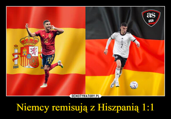 Niemcy remisują z Hiszpanią 1:1 –  