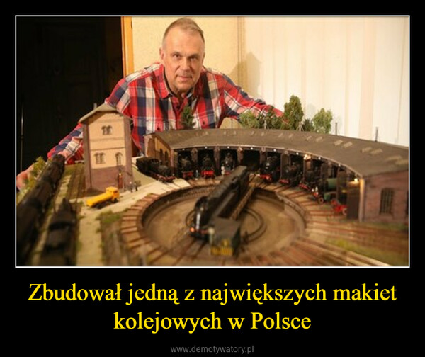 Zbudował jedną z największych makiet kolejowych w Polsce –  1133
