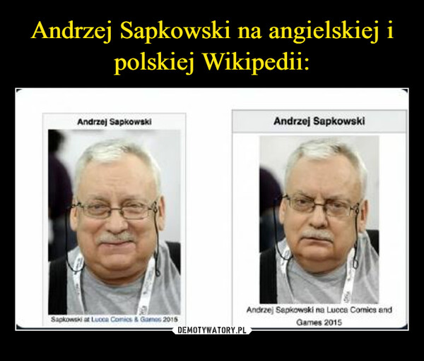 Andrzej Sapkowski na angielskiej i polskiej Wikipedii: