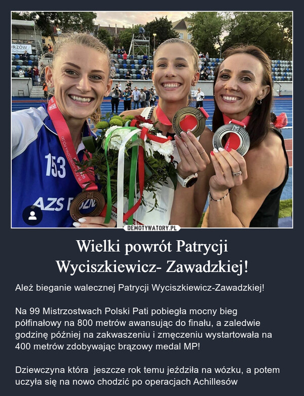 Wielki powrót Patrycji
Wyciszkiewicz- Zawadzkiej!