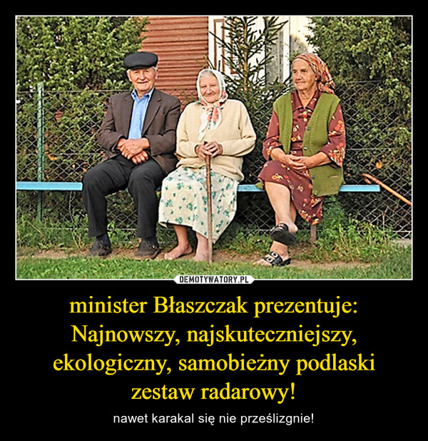 minister Błaszczak prezentuje: Najnowszy, najskuteczniejszy, ekologiczny, samobieżny podlaski zestaw radarowy!