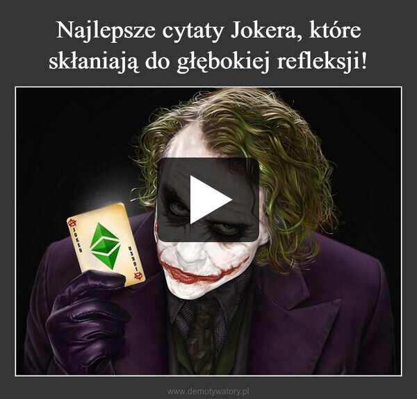 Najlepsze cytaty Jokera, które skłaniają do głębokiej refleksji!