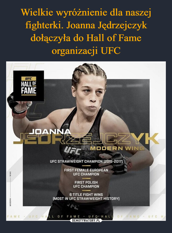 Wielkie wyróżnienie dla naszej fighterki. Joanna Jędrzejczyk dołączyła do Hall of Fame organizacji UFC