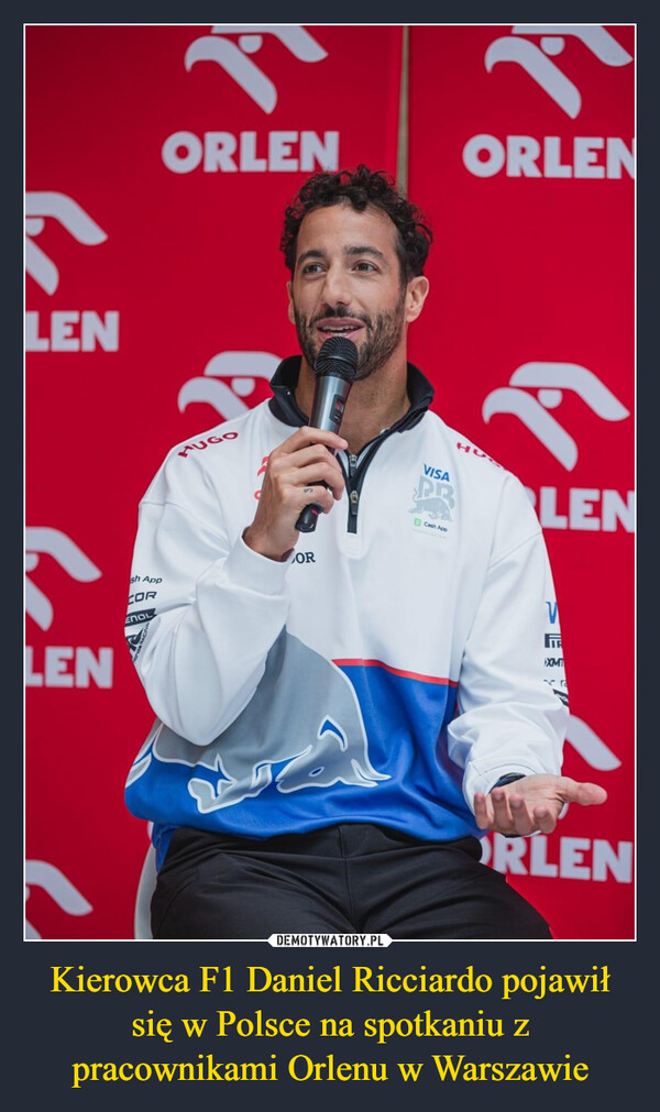Kierowca F1 Daniel Ricciardo pojawił się w Polsce na spotkaniu z pracownikami Orlenu w Warszawie –  LENORLENHUGOsh AppORCORLENENOLORLENVISAHOPRCash AppLENVFXMTRLEN