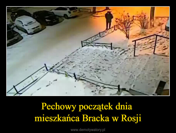 Pechowy początek dnia mieszkańca Bracka w Rosji –  